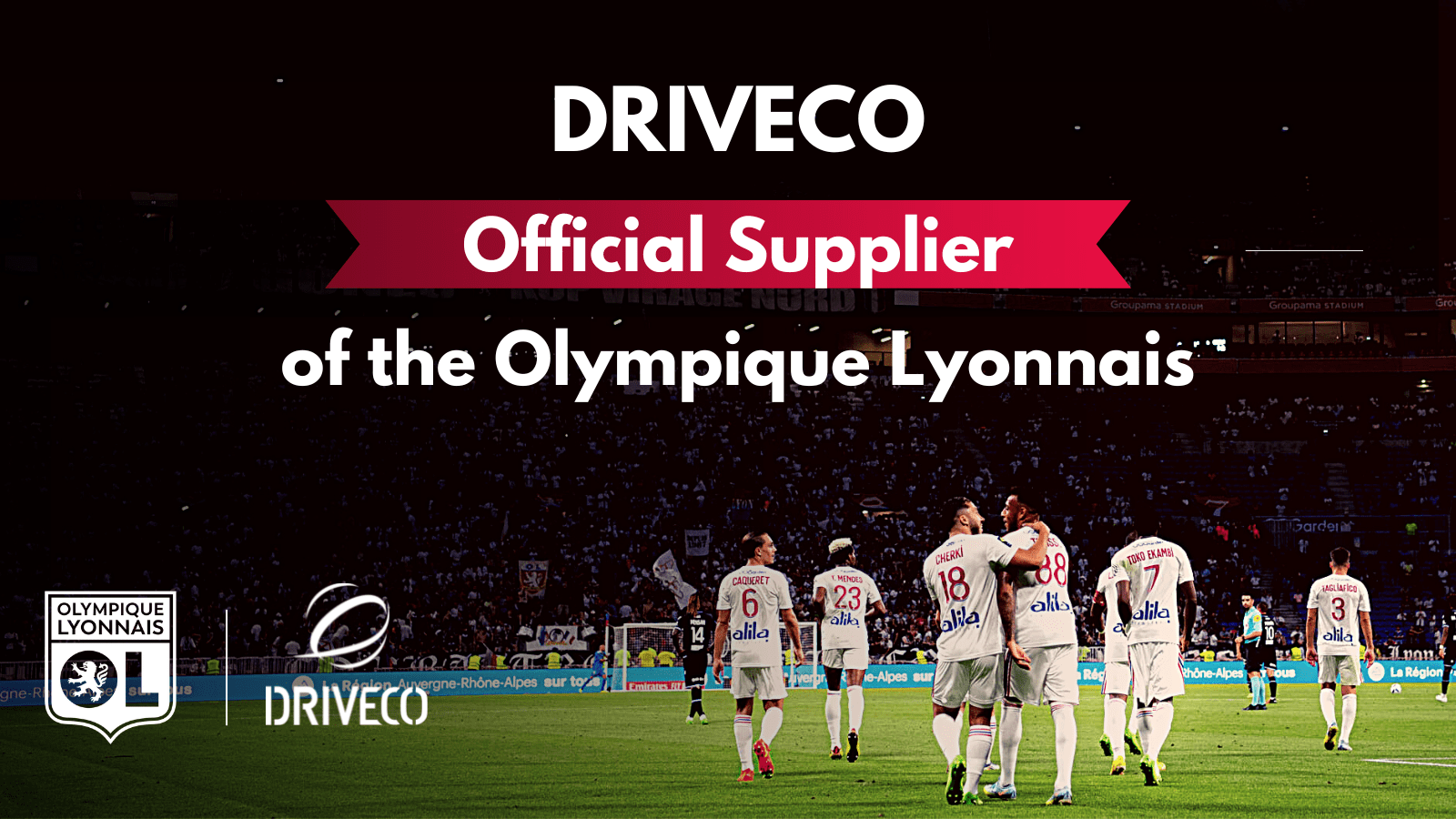 Driveco becomes Official Supplier to Olympique Lyonnais until 2025